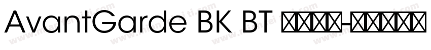 AvantGarde BK BT 普通字体字体转换